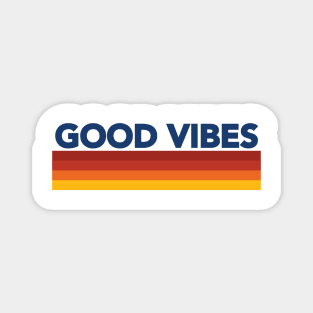 Good Vibes Retro- 1 Magnet