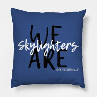 We are...(with handle) Pillow