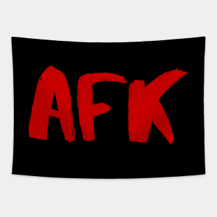 AWAY FROM KEYBOARD-AFK GAMER QUOTE Tapestry