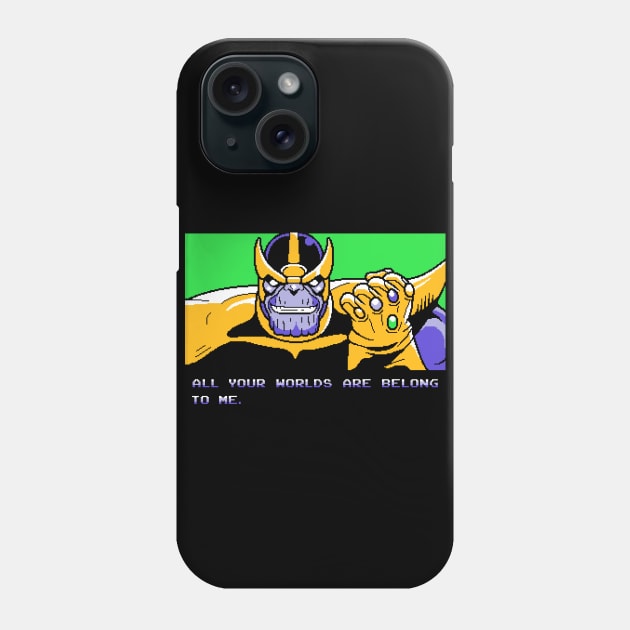 All Your Worlds Are Belong To Me Phone Case by adho1982