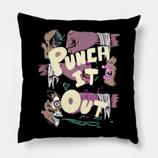 Fight everything Pillow