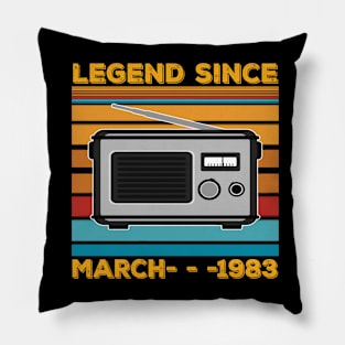 Legend Since 1983 Birthday 40th March Pillow