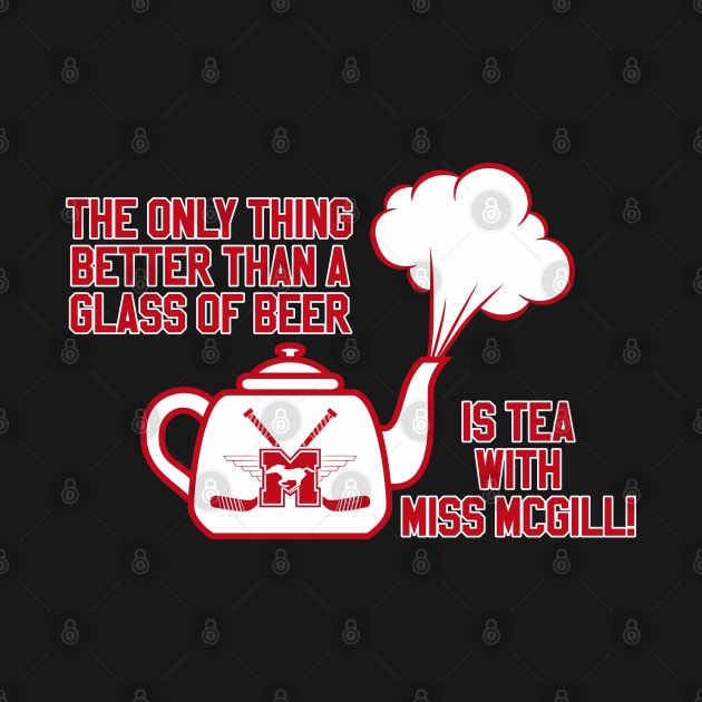 Tea With Miss McGill by Tee Arcade