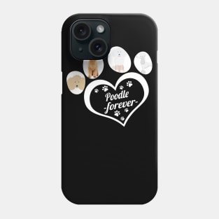 Poodle forever Phone Case