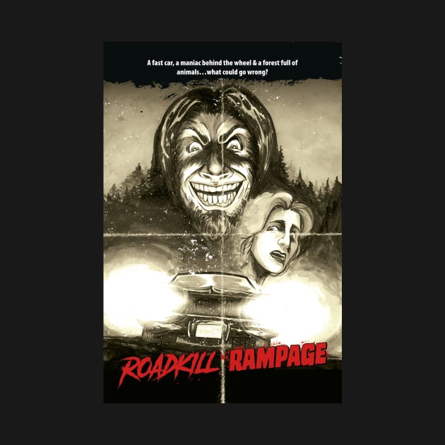 Roadkill Rampage Poster by Hazzum