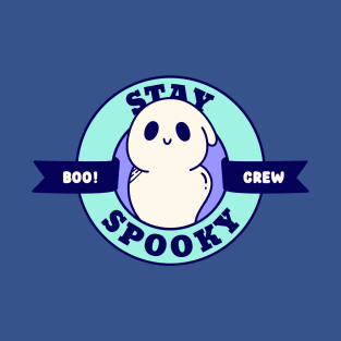 Stay Spooky Cute Ghost T-Shirt