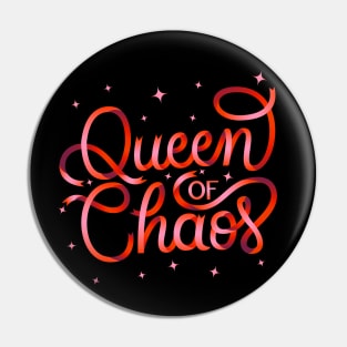 Queen of chaos Pin
