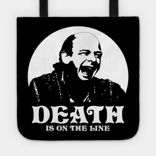 Princess Bride - Death is on the Line Tote