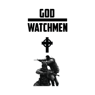 God Watchmen Tshirt T-Shirt