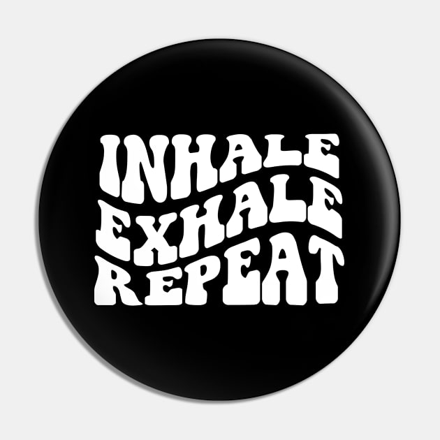 Inhale Exhale Repeat Pin by LemonBox