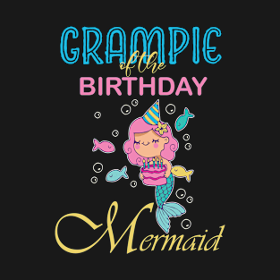 GRAMPIE of the Birthday Mermaid T-Shirt