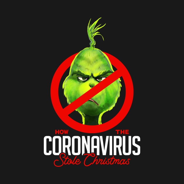 How the Coronavirus Stole Christmas v1 by Mystik Media LLC