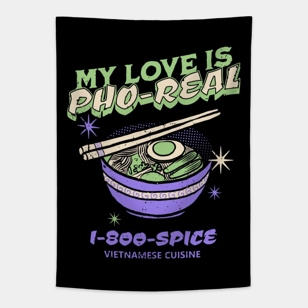 My Love is Pho-Real Tapestry by Issho Ni