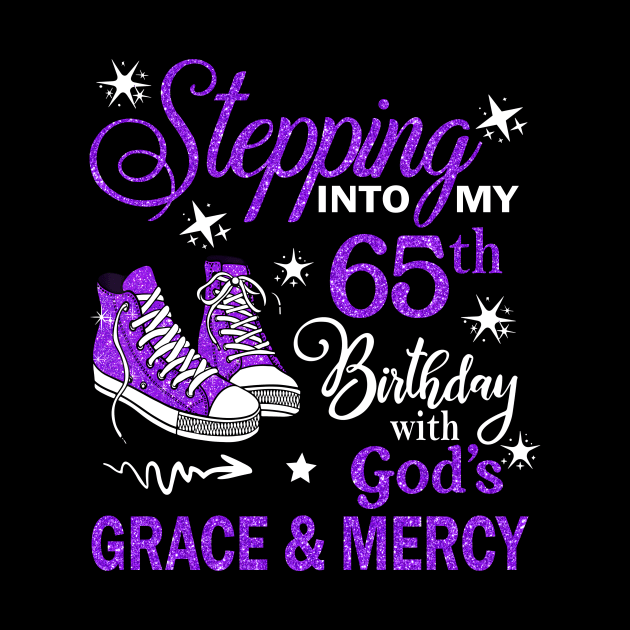 Stepping Into My 65th Birthday With God's Grace & Mercy Bday by MaxACarter