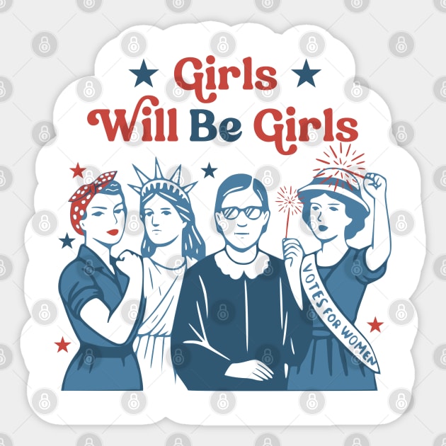 Girls Will be Girls
