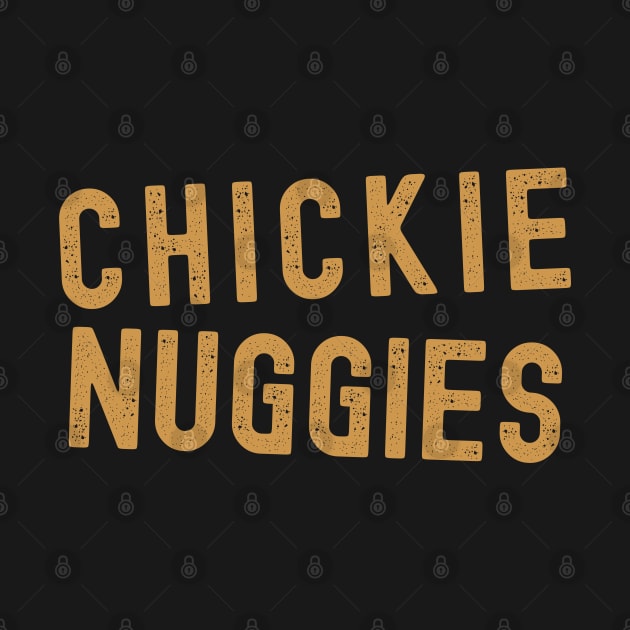 Chickie Nuggies Chicken Nuggets by Delta V Art