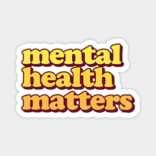 Mental Health Matters Magnet