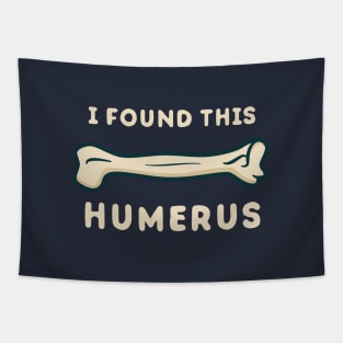 I found this humerus funny science Tapestry