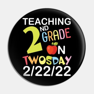 Teaching 2nd Grade On Twosday 2/22/22 Happy Teacher Day Me Pin