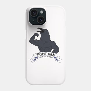 Fight Milk Phone Case