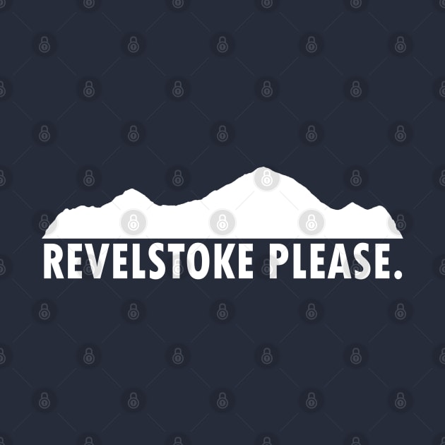 Revelstoke Please by esskay1000