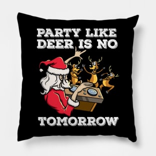 Santa Claus Deer DJ Dancing ReinDeer Party Fun Christmas Pun Pillow