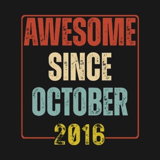 Awesome Since October 2016 The Original Vintage Birthday T-Shirt