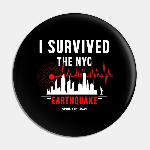 I Survived-The-Nyc-Earthquake Pin by SonyaKorobkova