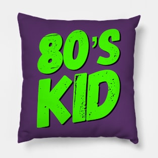 80’s Kid Pillow