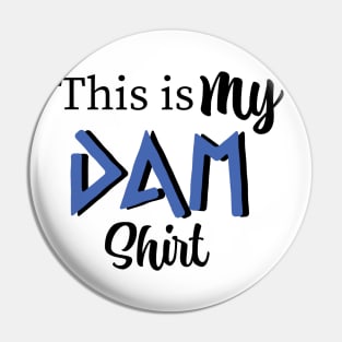This is my DAM shirt - Percy Jackson inspired art Pin