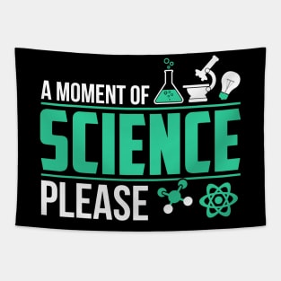 a moment of science Tapestry