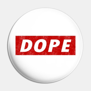 Dope Pin