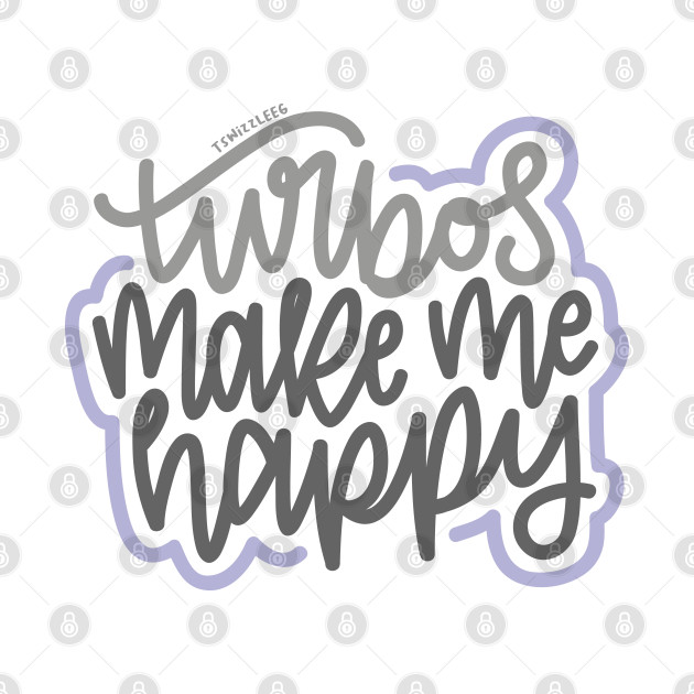 Turbos Make Me Happy - Gray/Purple by hoddynoddy