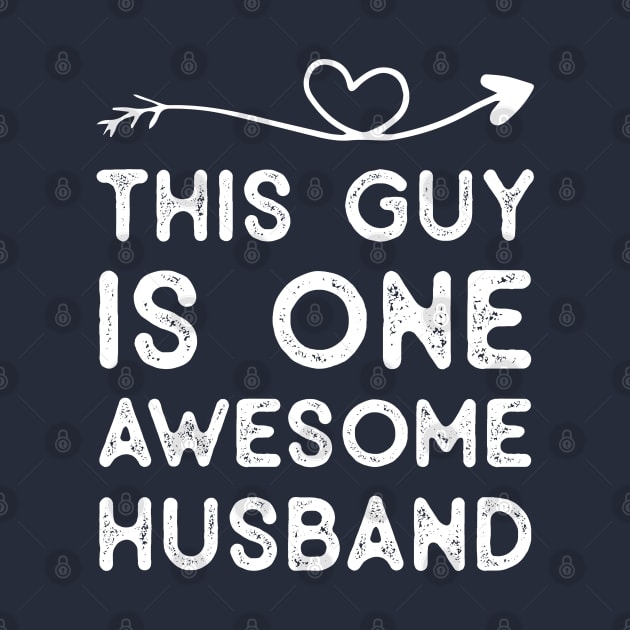 One Awesome Husband - Best Husband Gifts from Wife by TeeTypo