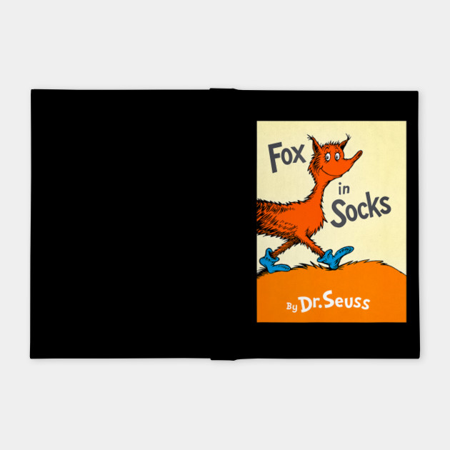 Lover Animation Dr Seuss Fox In Socks Book Cover Dr Seuss Notebook Teepublic