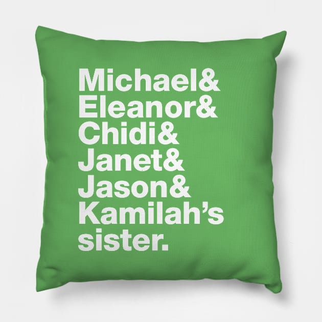 The Good Place Gang - White Pillow by thedustyshelves