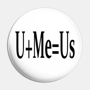 U+Me=Us (Calculus) Pin