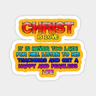 Christ is love Magnet