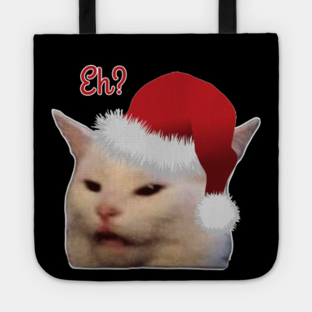 Smudge The Cat Christmas Funny Memes Smudge The Cat Tote