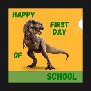 happy first day of school T-Shirt
