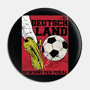 Deutschland Gewinne den Pokal // Germany Win the Cup Pin