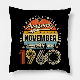 Awesome Since November 1960 Vintage 63rd Birthday Pillow