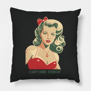 I Can't Think Straight - Lesbian Pride LGBTQ+ Pillow