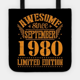 Awesome Since September 1980 Limited Edition Happy Birthday 40 Years Old To Me You Tote