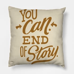 Positive quote Pillow