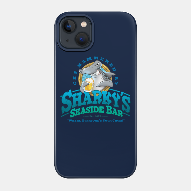 Sharky's Seaside Bar - Shark - Phone Case