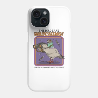 The Birds are Watching Phone Case