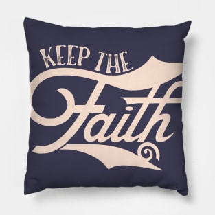 Keep the Faith Pillow