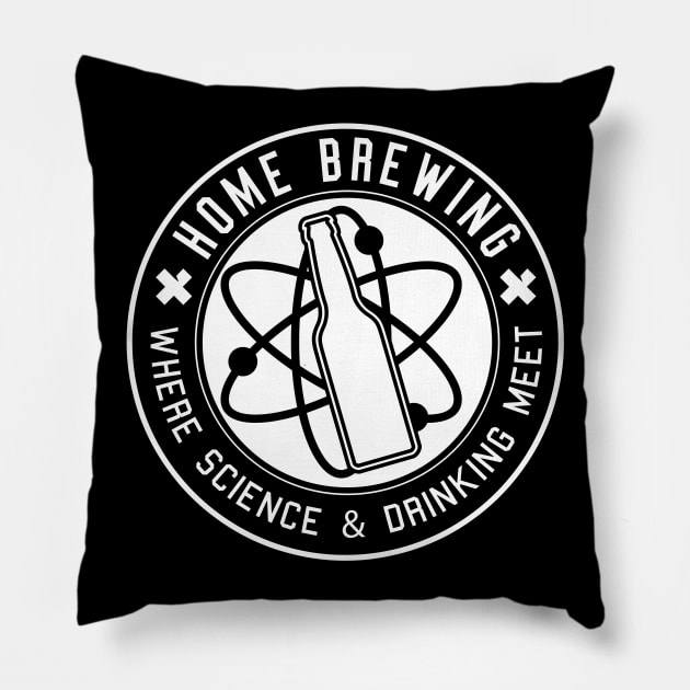 Home Brewing Where Science & Drinking Meet Pillow by thingsandthings