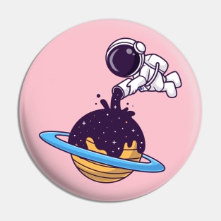 Cute Astronaut Pouring Space On Planet Cartoon Pin